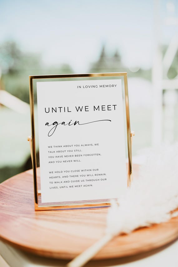 Minimalist In Loving Memory Sign Template, Until We Meet Again Sign, Wedding Memorial Table Sign, Forever in Our Hearts, Canva, Editable