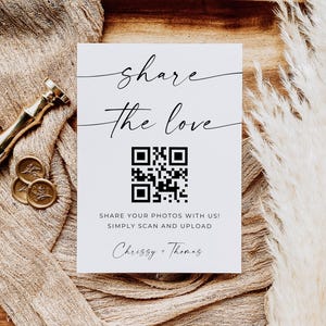 Share The Love QR Code Sign, Wedding Photo Sign Printable, Capture The Love Sign, Scannable Photo Sharing Sign, Editable Template, Canva