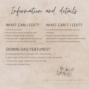 May include: A digital download graphic design template for a printable document. The text on the image reads "Information and details" and lists what can and cannot be edited in the template. The template can be downloaded in PDF, JPG, and PNG formats.
