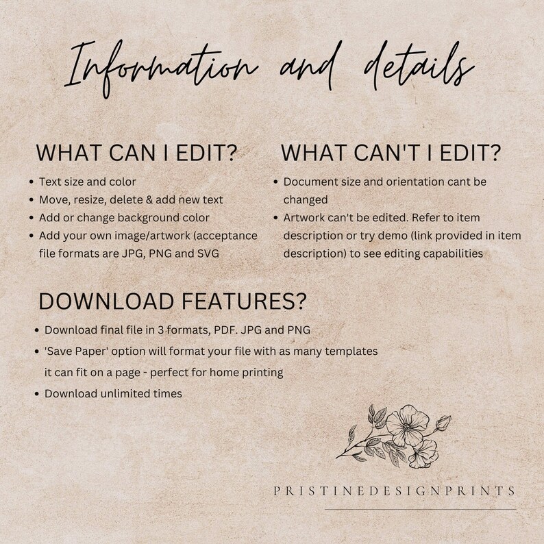 May include: A digital download graphic design template for a printable document. The text on the image reads "Information and details" and lists what can and cannot be edited in the template. The template can be downloaded in PDF, JPG, and PNG formats.