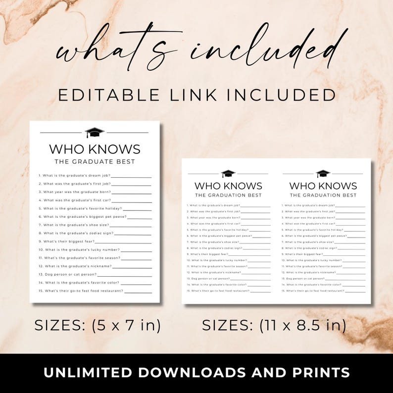 Op de afbeelding: Twee printables voor een afstudeerfeest met de tekst "Who Knows The Graduate Best". De formaten zijn 12,7 x 17,8 cm en 27,9 x 21,6 cm. De tekst "What's Included" en "Editable Link Included" staan bovenaan.