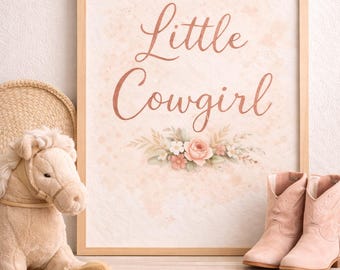 Cowgirl Nursery Print | Pink Floral Western Decor (Digital Download)