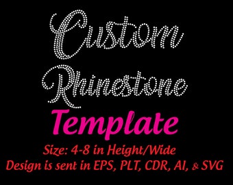 Custom Rhinestone Template Instant Download 4-8 in wide/height