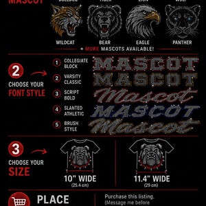 Peut inclure: Un guide de conception de mascotte scolaire personnalisée avec des graphiques en strass. Les options incluent huit mascottes animales, cinq styles de police et deux tailles : 25,4 cm et 29 cm de large. Le guide détaille le processus de commande.