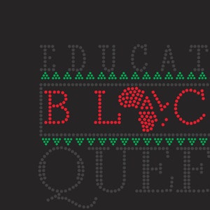 Educated Black Queen | Rhinestone Design | SVG Design | Bling art | Downloadable File