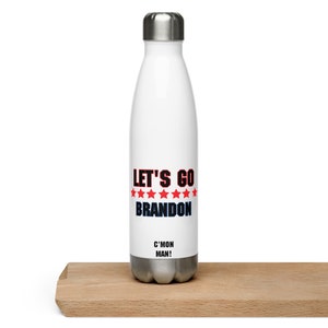 Let&#39;s Go Brandon Insulated Water Bottle | 2 Colors