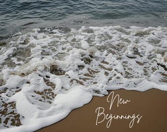May include: A coastal image showing white foamy waves meeting a brown sandy beach. The text "New Beginnings" is in cursive, with "The New Mama Prep Trimester Checklist" written below.