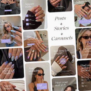 May include: A digital collage of social media templates featuring various nail art designs, including colorful patterns, chrome effects, and matte finishes, with text overlays such as Posts + Stories + Carousels, Client request, and The signature set.