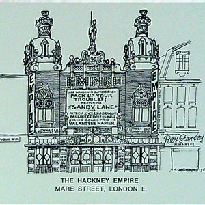 May include: A black and white pen and ink drawing of The Hackney Empire theater in London. The drawing includes the theater's name, address, and a poster advertising a show featuring Sandy Lane. The drawing also includes the words "Public Bar" and "Rex Stanley Mens Wear".