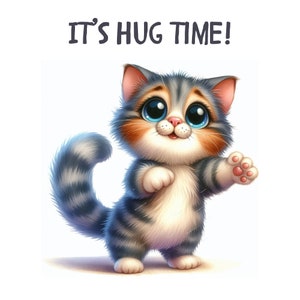 Funny Birthday Card Clipart, PNG, Funny Cat Card, It’s Hug Time