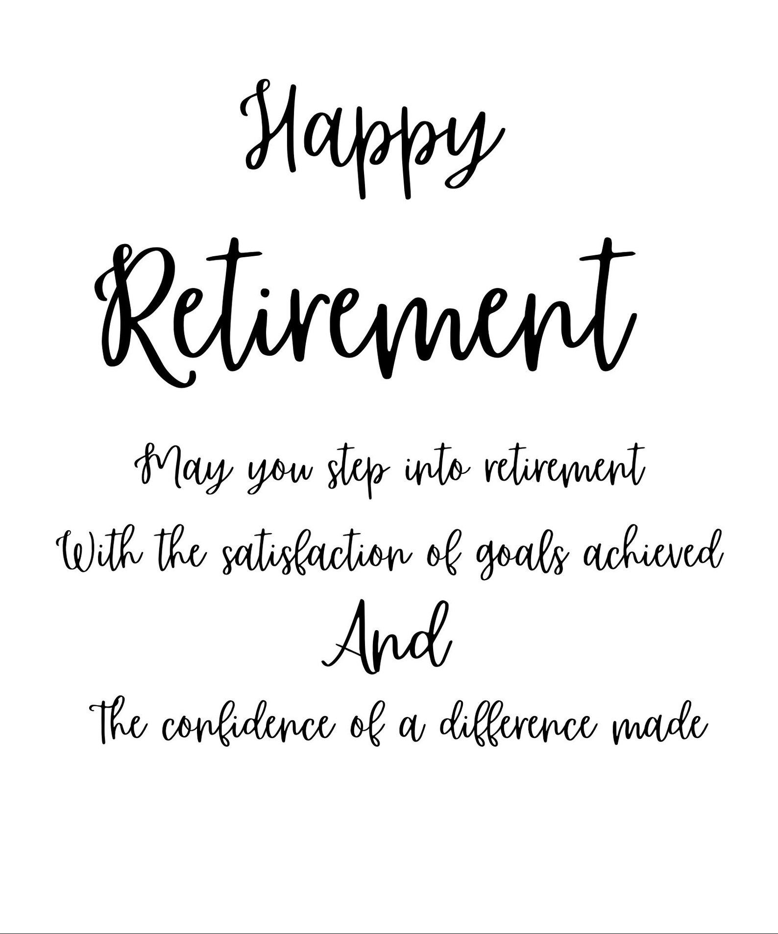 Retirement Quote PNG & PDF | “may You Step Into Retirement” | Printable ...