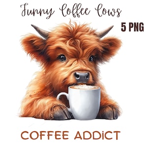 Funny Coffee Cows, Cute Coffee Addict Highland Cows Clipart, Cute PNG, Commercial Use