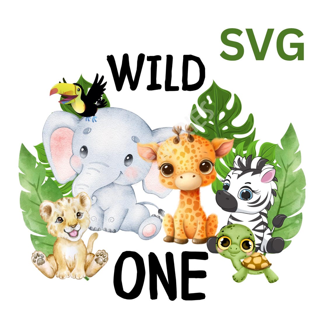 Wild One SVG – 1st Birthday Safari Jungle Animal Watercolor Design for ...