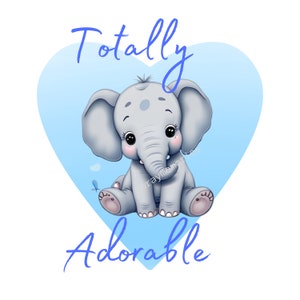Totally Adorable png, Baby Boy png, Newborn Design, Kids Sublimation Designs, Kids png, Newborn PNG, Baby png, Sublimation PNG Baby Designs