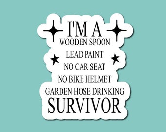 I'm A... Sticker, Gen X Sticker, Retro Sticker, Nostalgic Sticker, Vintage Sticker, Funny Sticker, Laptop Sticker, Waterbottle Sticker