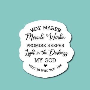 Way Maker Sticker, Faith Sticker, Christian Sticker, Bible Verse Stickers, Scripture Stickers, Waterbottle Sticker, Laptop Sticker