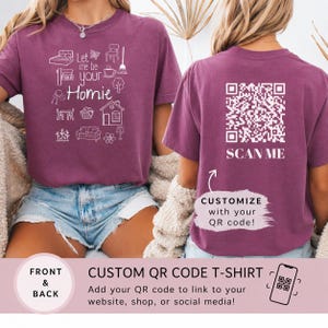 May include: A maroon t-shirt with white graphic illustrations of furniture and the text "Let me be your Homie" on the front. The back features a QR code with the text "SCAN ME" and "CUSTOMIZE with your QR code!"