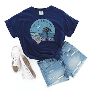 Comfort Colors South Carolina Tee Garment-Dyed, Home Sweet Home South Carolina TShirt Gift for South Carolina Residents