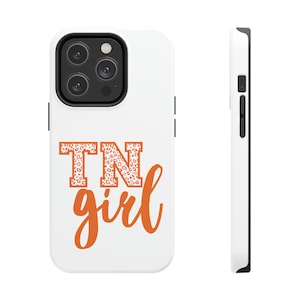 Tennessee iPhone Case TN Girl Phone Cover Womens iPhone Case Tennessee Phone Case for Her Vols Cell Phone Case Vol Fan Phone Cover