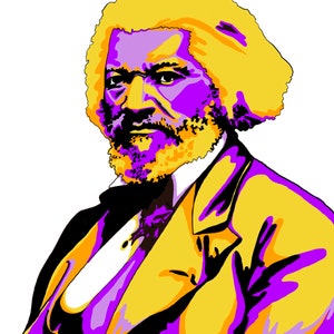 Frederick Douglass Pop Art Portrait - Inspirational Historical Figures - Freedom and Equality - FREE SHIPPING