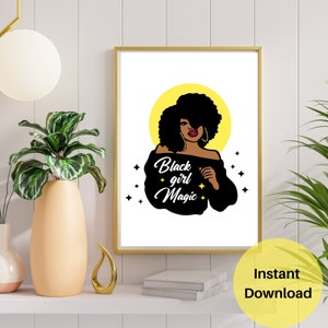 Black Girl Magic Wall Art, Black woman art, Afrocentric wall art, Black girl magic, Black girl magic art, black girl magic printable art