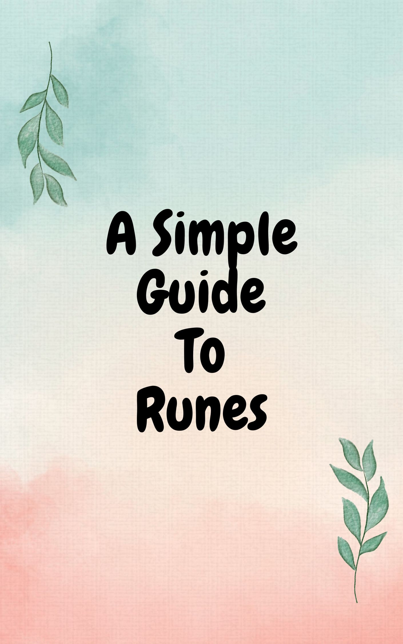 A Simple Guide to Runes PDF Rune Information Elder Futhark Divinations ...