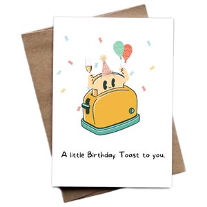 Printable Funny Birthday Card. Birthday Toast Greeting Card, Toast Card, Food Pun, Toast For You Cheers Card, Family Worker Digital Card