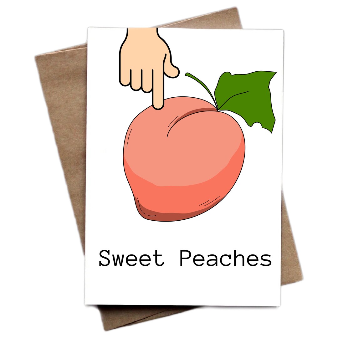 Printable Sweet Peaches Love Card Cute Birthday Card Funny Etsy
