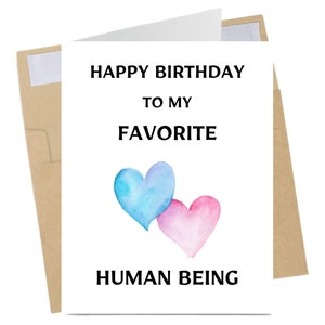Favorite Human Being Birthday Card – Sweet Heart Pun Card, Blank Inside, Cute Romantic Greeting for Husband, Boyfriend, Girlfriend, Friend