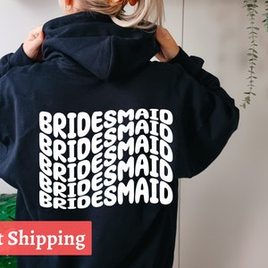 Matching Bridesmaids Hoodie, Bachelorette Party Hoodie, Bridesmaids Gifts, Comfy Bridesmaids Hoodie, Bridal Party, Gifts For Her