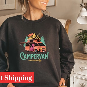 Campervan Community Crewneck, Outdoor Camping Sweatshirt, Van Life Crewneck, Adventure Crewneck, Cute Camping Sweatshirt