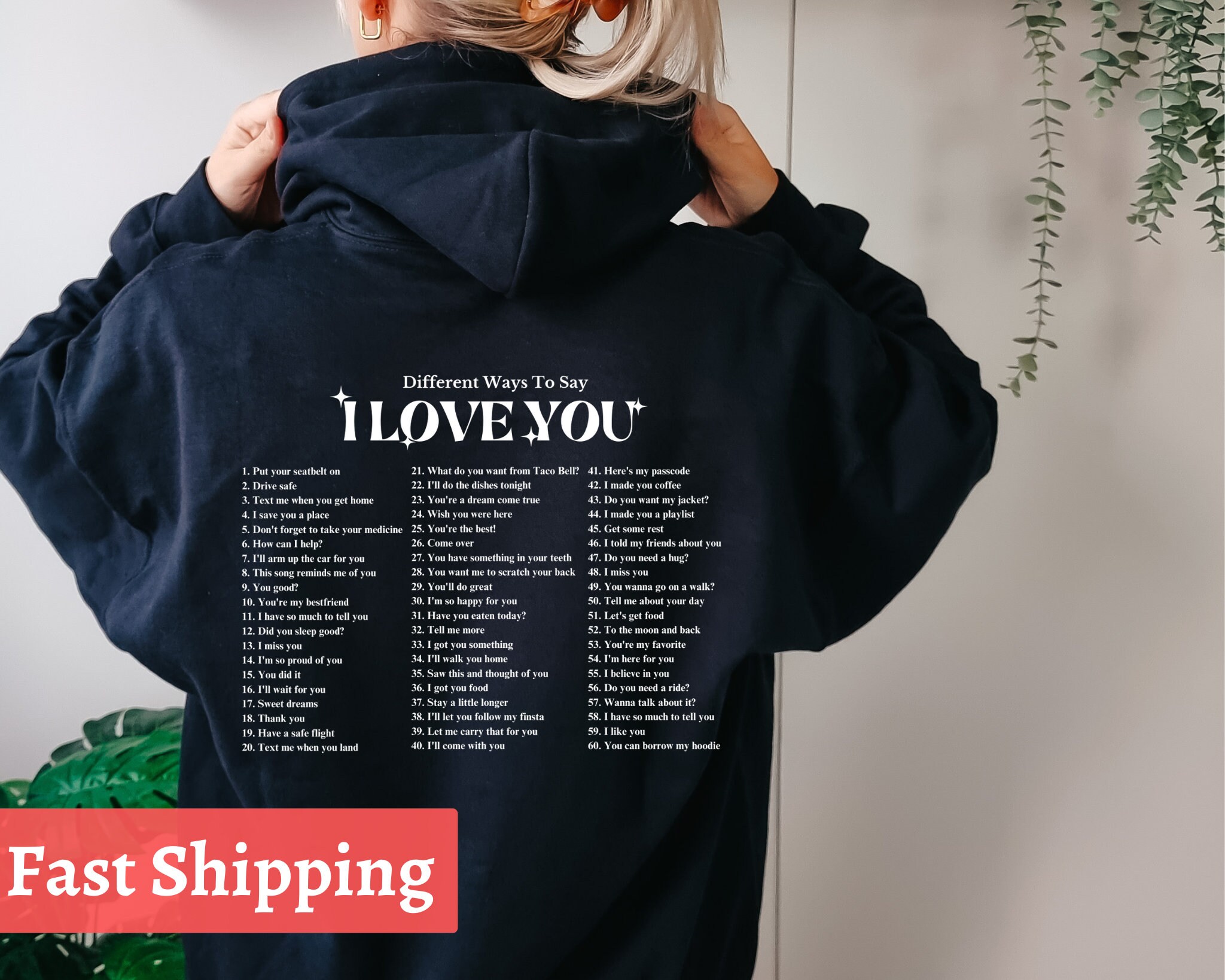Different Ways to Say I Love You Hoodie, Love You Hoodie, Positivity