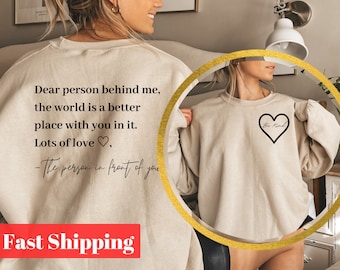 Du bist genug Sweatshirt, Liebe Person hinter mir Zweiseitiger Rundhalsausschnitt, Positivität Rundhalsausschnitt, Selbstmordverhinderung Sweatshirt