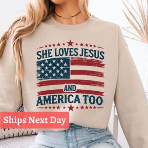 She Loves Jesus and America Too Sweatshirt, Retro USA Crewneck, 4th of July Shirt, Patriotic Women&#39;s America Sweatshirt, USA Tee