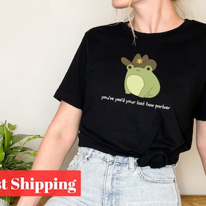 You've Yee'd Your Last Haw Partner Shirt, Funny Cute Frog Shirt, Frog Sheriff Shirt, Cowboy Frog Meme, Tshirt Gift Idea, Wild West Shirt