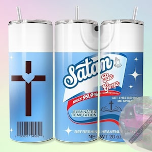 20oz Satan be gone spray tumbler