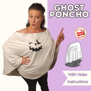 Ghost Poncho PDF Sewing Pattern with Printable  & Projector Files and Step-by-Step Sew Along Video Sizes XS-5XL