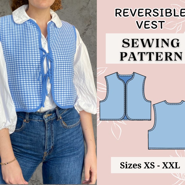 Vest PDF Sewing Pattern | Pdf sewing pattern | | Tie top pattern | Top sewing pattern | women sewing pattern | Quilted vest