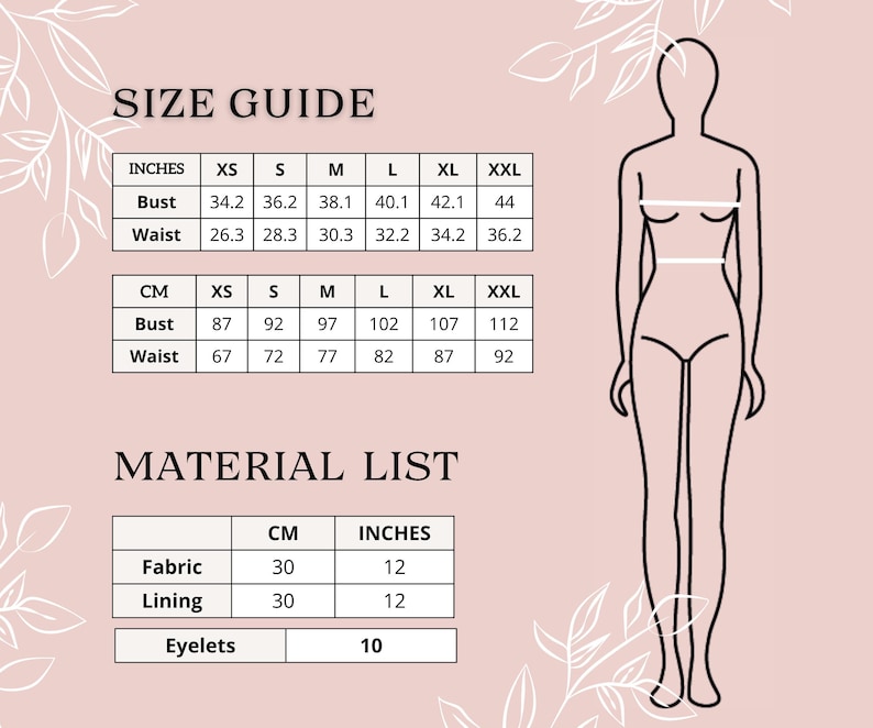 May include: A size guide and material list are displayed on a light pink background. The size guide includes bust and waist measurements in inches and centimeters for sizes XS to XXL. The material list shows fabric and lining at 30 cm (12 inches) and eyelets at 10.