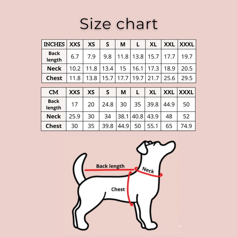 May include: A size chart for pet clothing featuring a table with measurements in inches and centimetres for sizes XXS to XXXL. The chart includes rows for back length, neck, and chest, accompanied by a line drawing of a dog showing these areas.