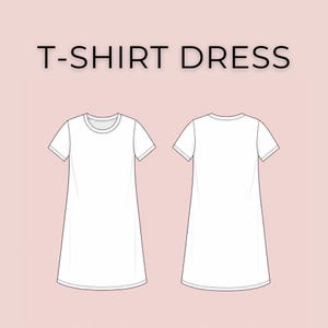 May include: A technical fashion illustration of a plain white t-shirt dress shown from both the front and back views. The text T-SHIRT DRESS is printed in black at the top of the image against a solid light pink background.