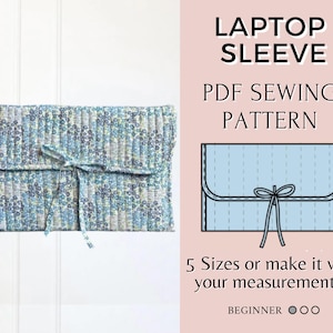 Quilted Laptop Sleeve Pattern | Pdf sewing pattern |  laptop sleeve sewing pattern |  bag pattern | Bag sewing pattern | laptop bag