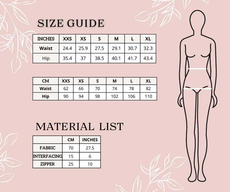 May include: Size chart in inches and centimeters for a garment. The chart shows measurements for waist and hip in sizes XXS, XS, S, M, L, and XL. A material list shows the amount of fabric, interfacing, and zipper needed in centimeters and inches.