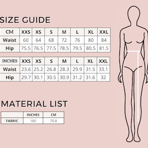 May include: A size guide with waist and hip measurements in inches and centimeters, along with a material list. The guide includes sizes from XXS to XXL. A line drawing of a person is on the right.