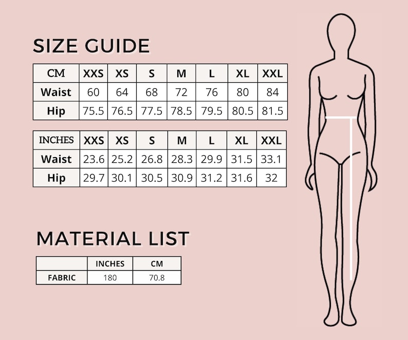 May include: A size guide with waist and hip measurements in inches and centimeters, along with a material list. The guide includes sizes from XXS to XXL. A line drawing of a person is on the right.