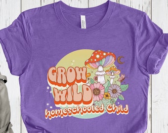 Homeschool shirt for kids, Homeschooling Back to School T shirt, Unschool tshirt, Groovy Homeschool tee, Forest school shirt, Nature Lover