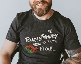 Gardening shirt for men, gardener tshirt, grow your own food shirt, farmers shirt, homestead tshirt, gift for men.