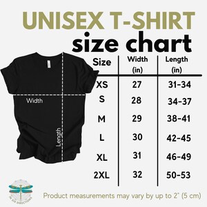 May include: Unisex t-shirt size chart with measurements in inches. The chart shows the width and length of the shirt in inches for sizes XS, S, M, L, XL, and 2XL.