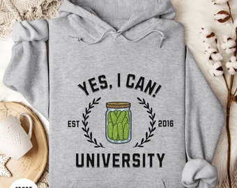 Funny Pickle University Sweatshirt: Homesteader Gift
