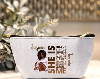 Personalized Black Girl Cosmetic Pouch, She IS Affirmation Pouch, Custom African American Toiletry Bag, Black Teen Girl Gift, Makeup Bag